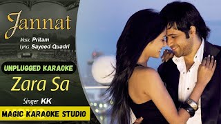 Zara Sa : Jannat - KK, Pritam | Full Unplugged Karaoke With Lyrics