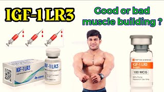 How IGF-1 works in our body | Truth about IGF-1 LR3 for muscle building full explained by Kaif cheem
