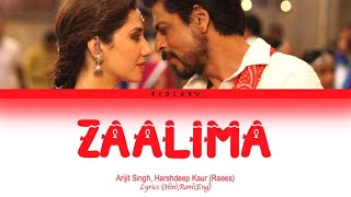 Zaalima : Raees full song with lyrics in hindi, english and romanised.