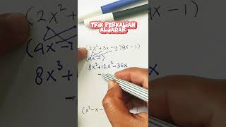 perkalian aljabar #aljabar #perkalian #perkalianaljabar #maths #matematika #shorts #trending #trik