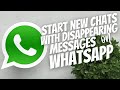 How to start new chats with disappearing messages on Whatsapp