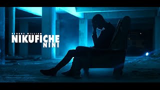 George William - Nikufiche Nini (Official Music Video)