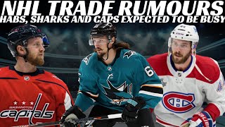 NHL Trade Rumours - Habs, Sharks, Capitals + Caps Sign TVR and Landeskog May Not Return for Avs
