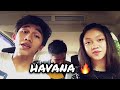 camila cabello havana ft. young thug carpool cover by @jojoanito @nicogea_ @priscilla_joanita