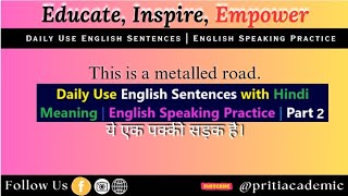 Daily Use English Sentences with Hindi Meaning | English Speaking Practice | Part 2 | #SpokenEnglish