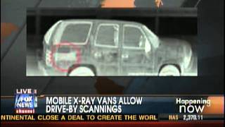 Feds Using Mobile X-Ray Vans On U.S. Streets