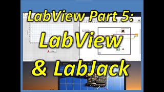 Labview Part 5: Labview with Labjack U12