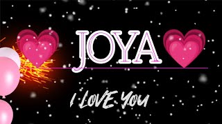 JOYA name WHATSAPP status | JOYA name video | JOYA name status | JOYA name status full screen  #JOYA