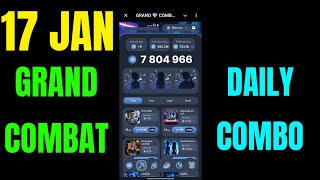 Grand Combat Daily Combo 17 January | Grand Combat Combo Today | Grand Combat Daily Combo Card Today