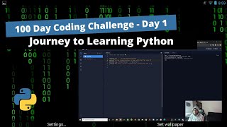 How-to start learning Python | 100 Day Coding Challenge | Day 1 | Lofi Timelapse