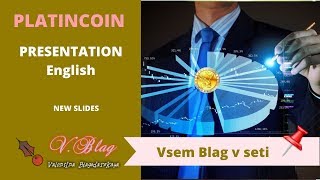 PlatinCoin  PRESENTATION  English  NEW SLIDES