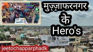 Muzaffarnagar ke hero's @jeetochpparfadk #viral #followers