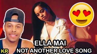 Ella Mai - Not Another Love Song (Official Music Video) - Reaction
