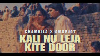 Lai ja Kite Door (Remix) - Chamkila x IGMOR