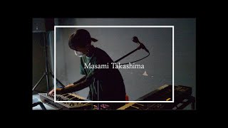 Masami Takashima Ambient  Live Set