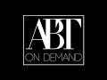 INTRODUCING: ABT ON DEMAND 🎞