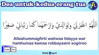 DOA UNTUK KEDUA ORANG TUA. 1 jam nonstop. Hafal doa sehari hari (Arab, Latin, Arti)