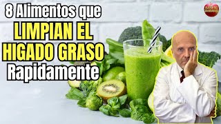 💝 8 ALIMENTOS PARA LIMPIAR EL HIGADO GRASO RAPIDAMENTE 💝