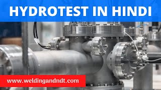 [Hindi/Urdu] Hydrotest - Basic Concept of Hydrotest & Test Pressure Calculations Explained