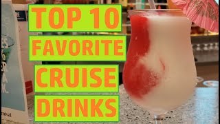 Top 10 Favorite Drinks on a Cruise Ship