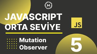5-Javascript Intermediate | Mutation Observer