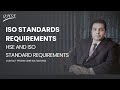 ISO standards requirements | HSE and ISO standard requirements