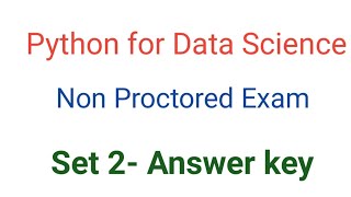 python for data science non proctored exam set 2 answer key