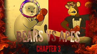 BERAS VS APES: CHAPTER 3
