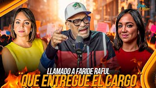 LLAMADO A FARIDE RAFUL: \