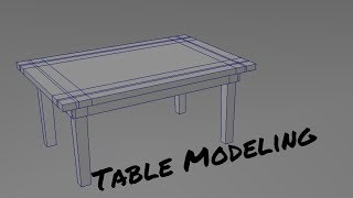 Maya 2018 3d Table Modeling Tutorial (Easy Modeling)