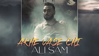 Ali Samm - Akhe Vase Chi Music Video علی سام - آخه واسه چی موزیک ویدیو