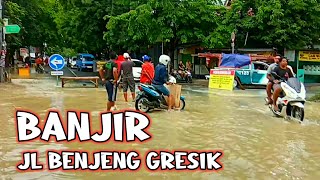 🔴 Live Banjir di Jalan Raya Benjeng Gresik