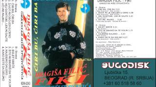 Dragisa Filic Fiki - Uci me majko - (Audio 1994)