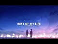 Keenan Te - Rest of My Life (Lyrics)
