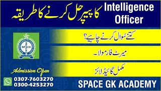 Intelligence Officer Merit II How to Attempt Intelligence Officer Paper II Complete guidelines