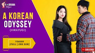 A Korean Odyssey | Teaser [Full Eng Sub] |  🧙‍♀️💘🧙‍♂️💜👻 #Lee Seung-Gi #Oh Yeon-Seo #Cha Seung-won