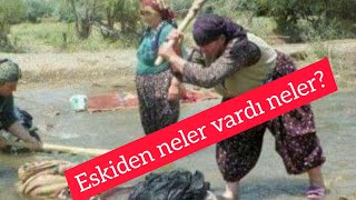 Eskiler eski eşyalar