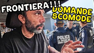 COSA E' SUCCESSO? POLIZIA DI FRONTIERA 👮‍♀️ DOMANDE SCOMODE 😵 Giro del MONDO in CAMPER