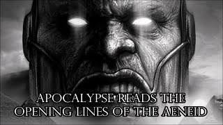 APOCALYPSE (X-Men) reads the opening lines of the Aeneid...IN LATIN