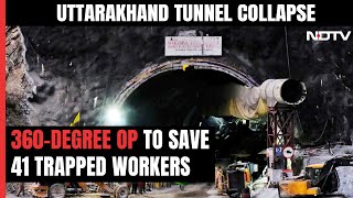 Uttarkashi Tunnel Rescue | Clock Ticking, Rescuers Launch 360 Degree Op To Save 41 Trapped In Tunnel