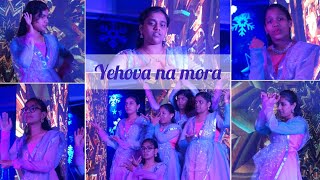 Yehova Na Mora | Christian Song Dance Performance | Manna Church Rayalam Youth | Christmas 2024