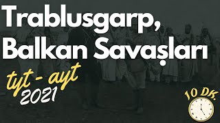 22) Trablusgarp Savaşı | Balkan Savaşları | AYT Tarih, TYT Tarih 2023