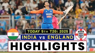 India vs England 5th T20 Highlights 2025 | IND vs ENG T20 Highlights 2025 | Abhishek Sharma Batting