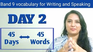 Day 2 - Vocabulary Series | 9 band vocabulary for writing and speaking | PYREXIA of English
