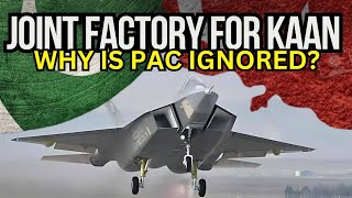 New KAAN Factory in Pakistan | Why PAC is IGNORED?