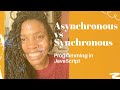 Understanding Asynchronous and Synchronous Programming | JS | Part 1