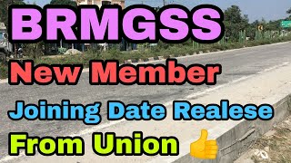 New Member Joining Date Realese From Union 👍 | Big News | brmgss