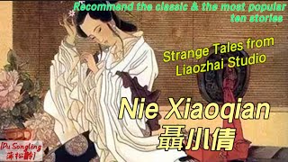 Nie Xiaoqian 聶小倩 Stories of Liaozhai in Vernacular