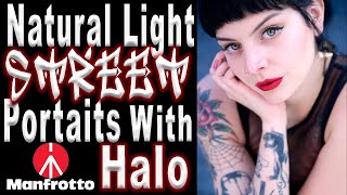 How To Shoot Natural Light Portraits On The Street With The Manfrotto Halo