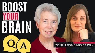 Nutrition for a Healthy Brain Q&A - How Food Can Promote Brain Health Dr. Bonnie Kaplan  PhD